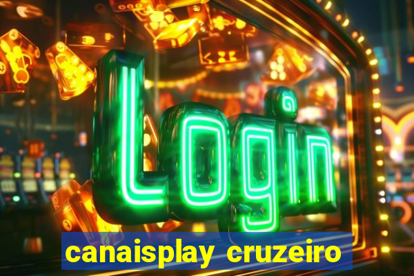 canaisplay cruzeiro